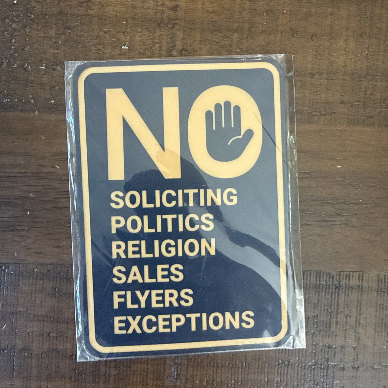 Portrait Round No Soliciting No Politics No Religion No Sales No Flyers No Excep