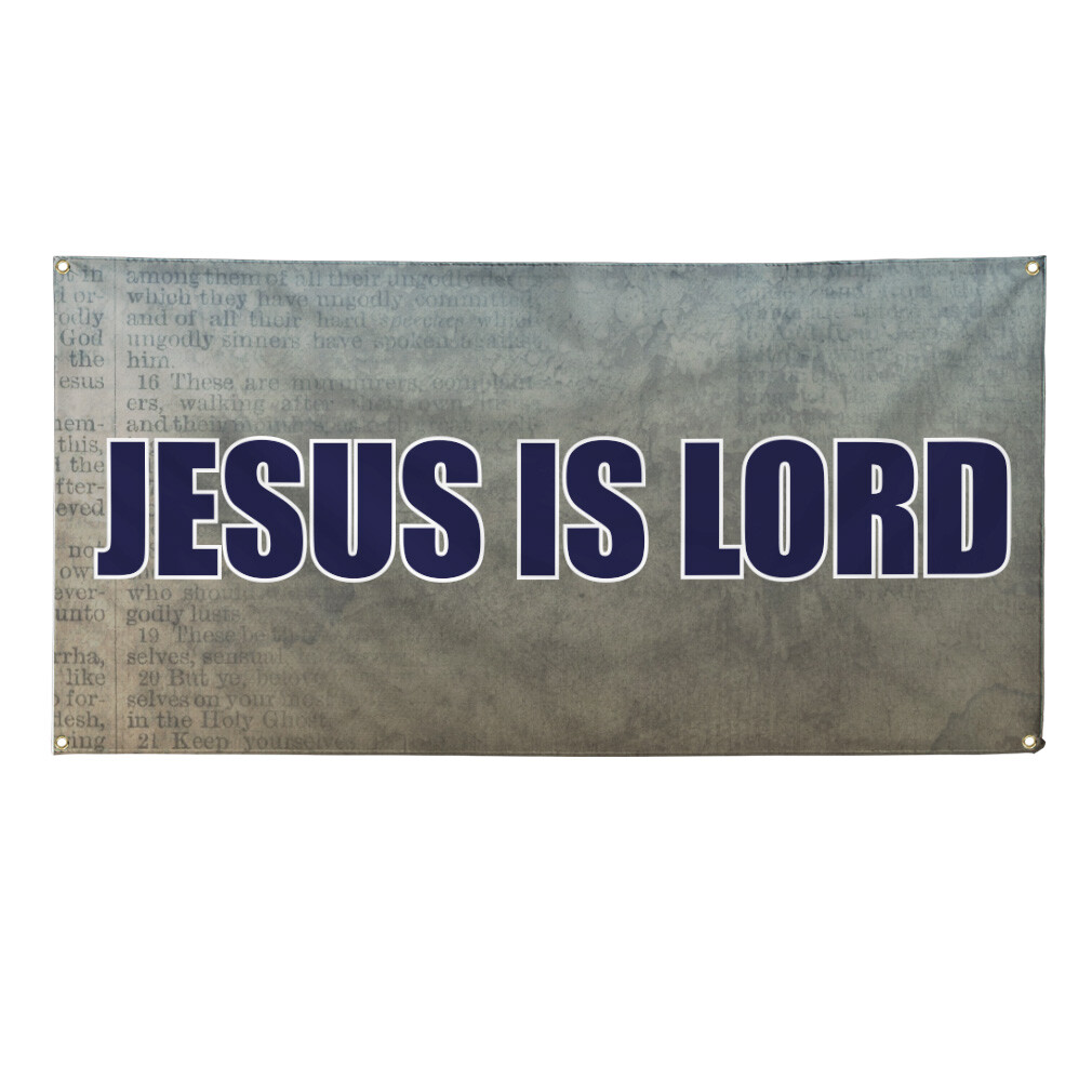 Vinyl Banner Multiple Sizes Jesus Is Lord Outdoor Advertising Printing A Outdoor