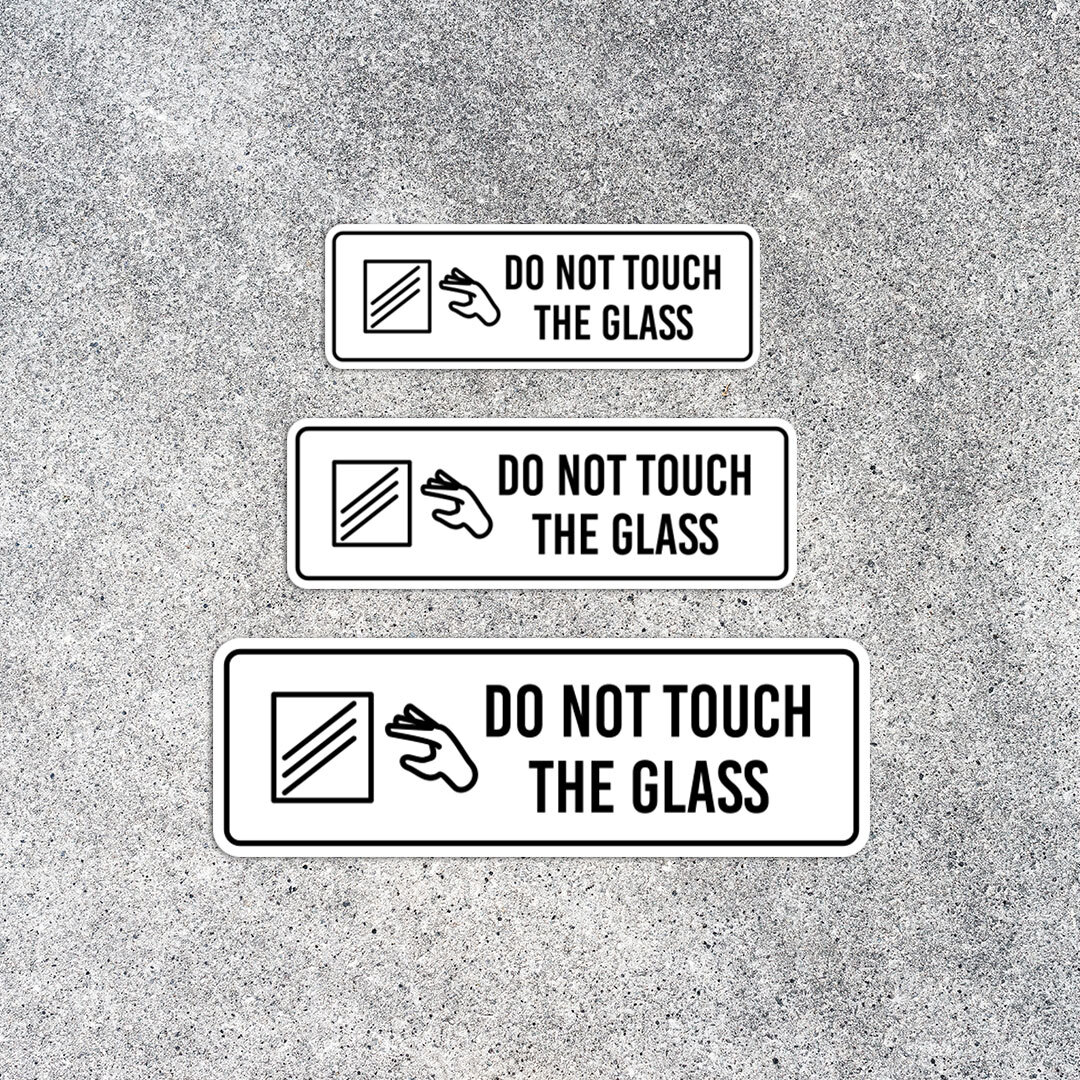 Standard Plus Do Not Touch The Glass Wall or Door Sign | Public Spaces Signage