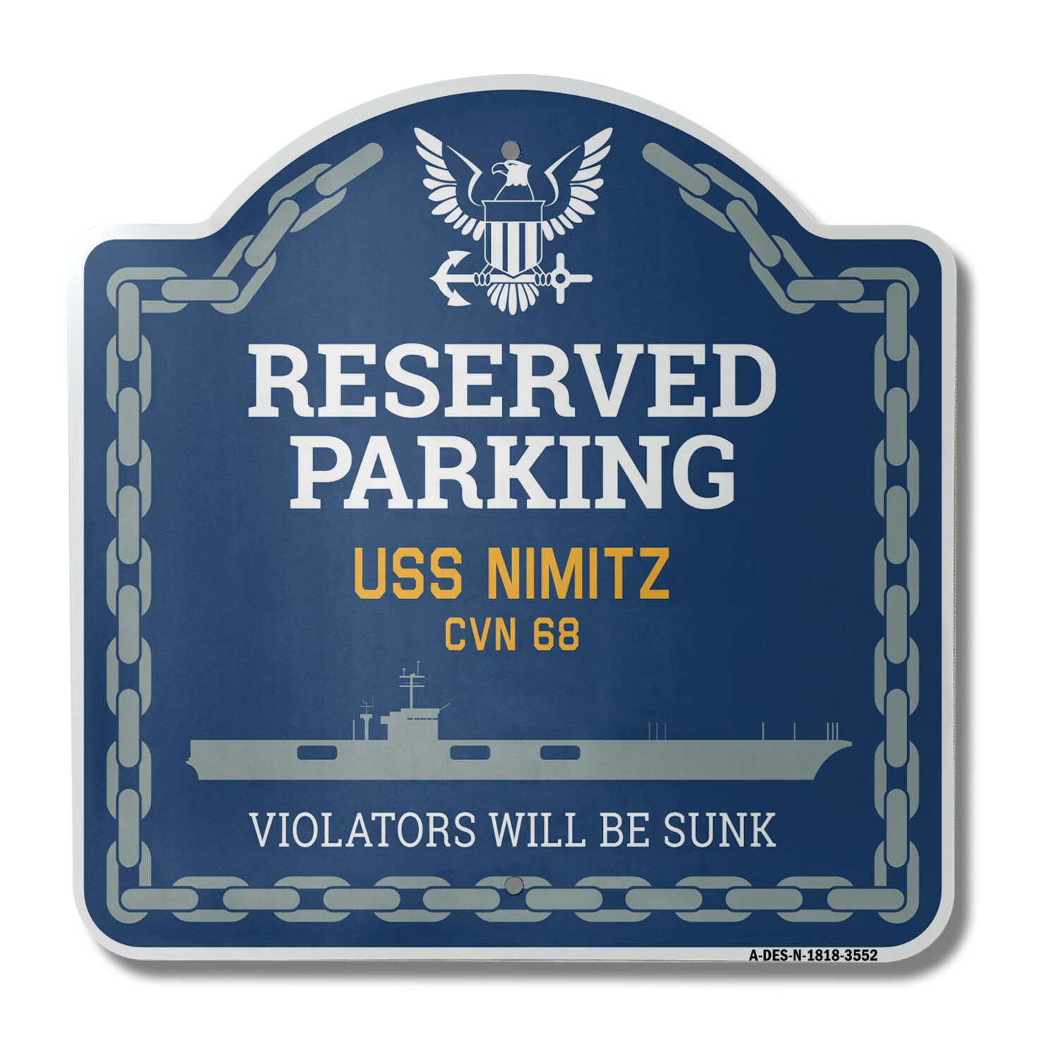 USS NIMITZ CVN 68 | 18&Prime; X 18&Prime; Heavy-Gauge Aluminum Designer Navy Ship Sign