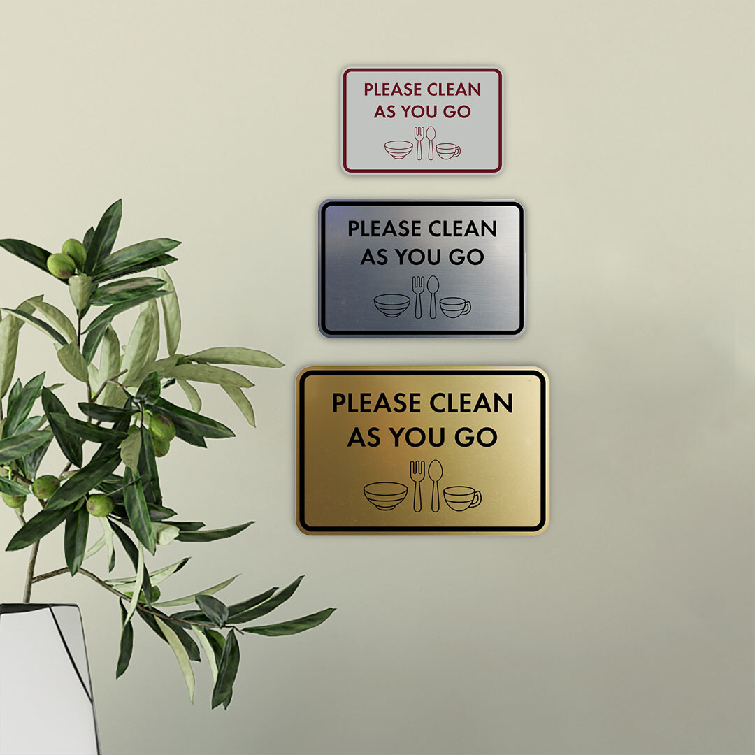 Classic Framed Please Clean As You Go Wall or Door Sign