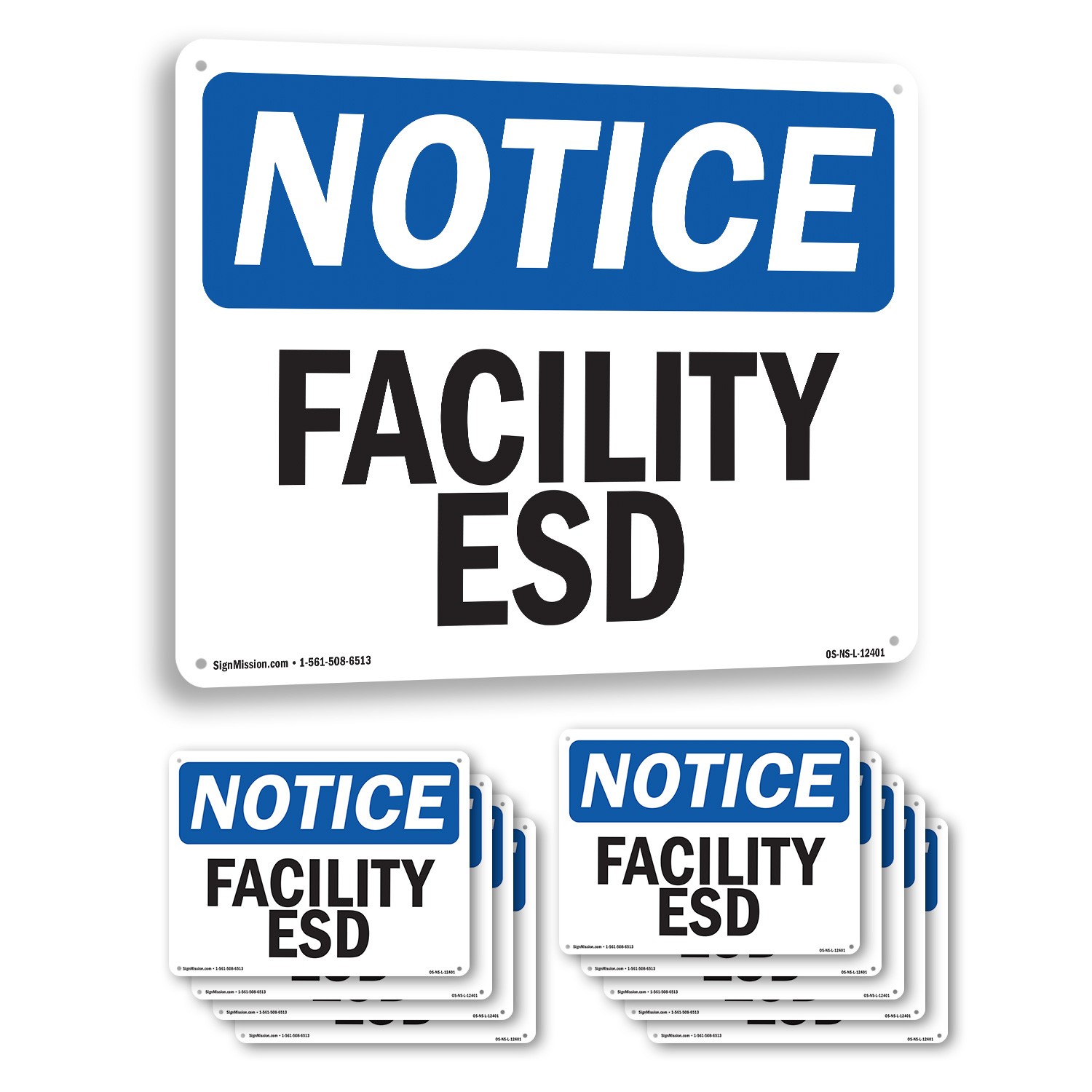 Facility ESD OSHA Notice Sign Metal, Plastic, Or Decal – 5 or 10 Pack