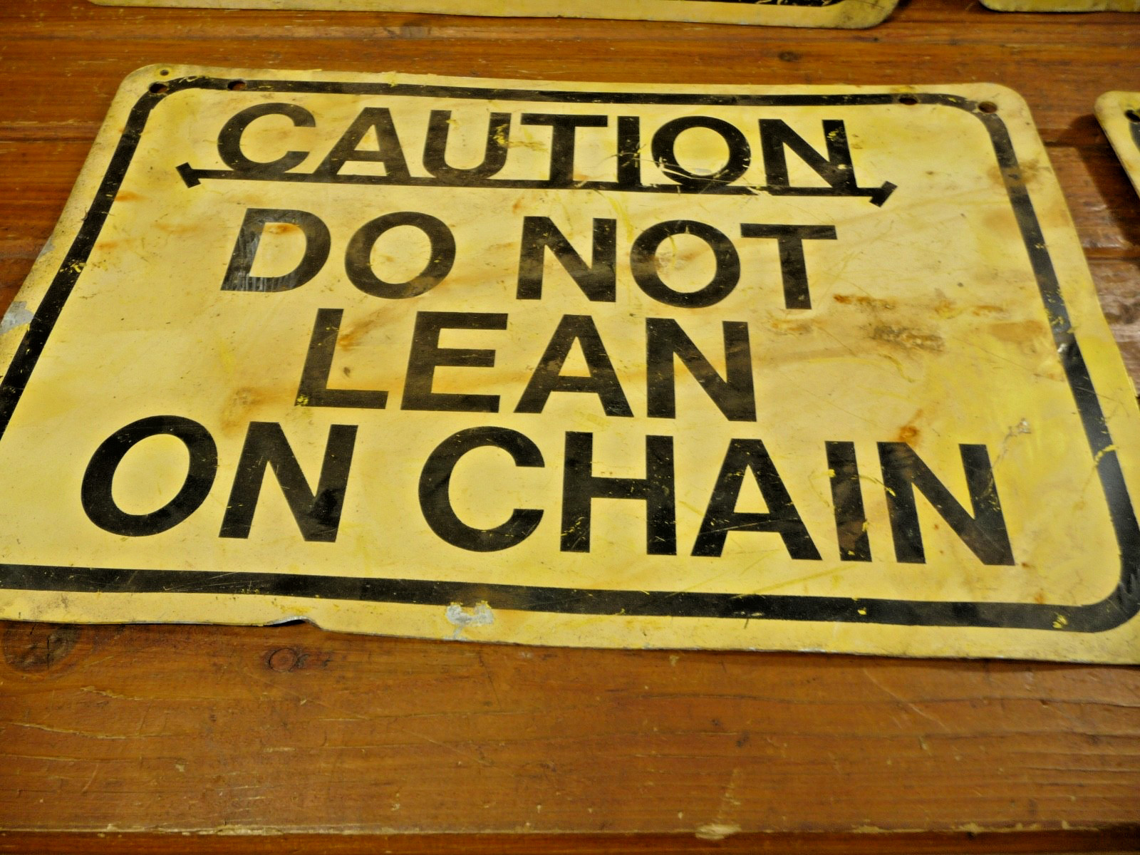 4 Vintage Caution Do Not Lean On Chain Metal Sign Yellow & Black Lot of 4