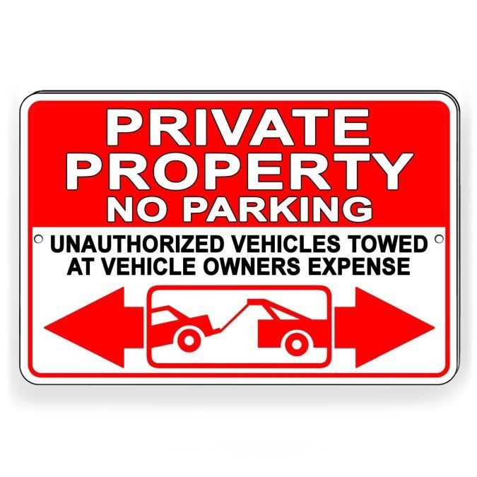 Private Property No Parking Violators Towed At Owners Expense Sign METAL Warning