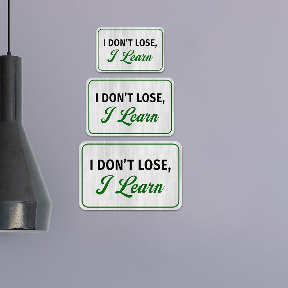 Classic Framed Plus I Don’t Lose, I Learn Door or Wall Sign | Funny Sporty Teen