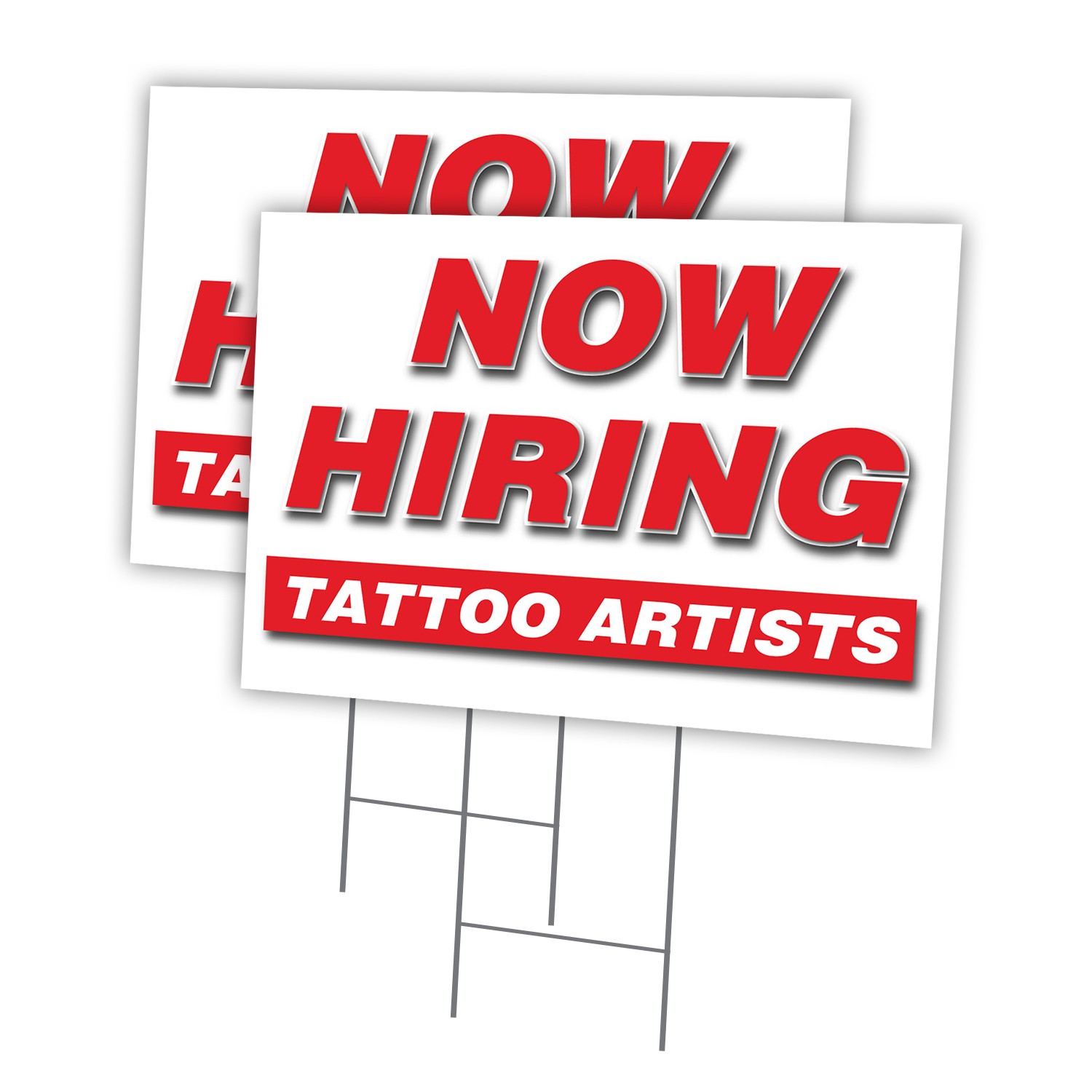 Now Hiring Tattoo Artists Multi-Pack of Yard Signs & Stake plastic coroplast win