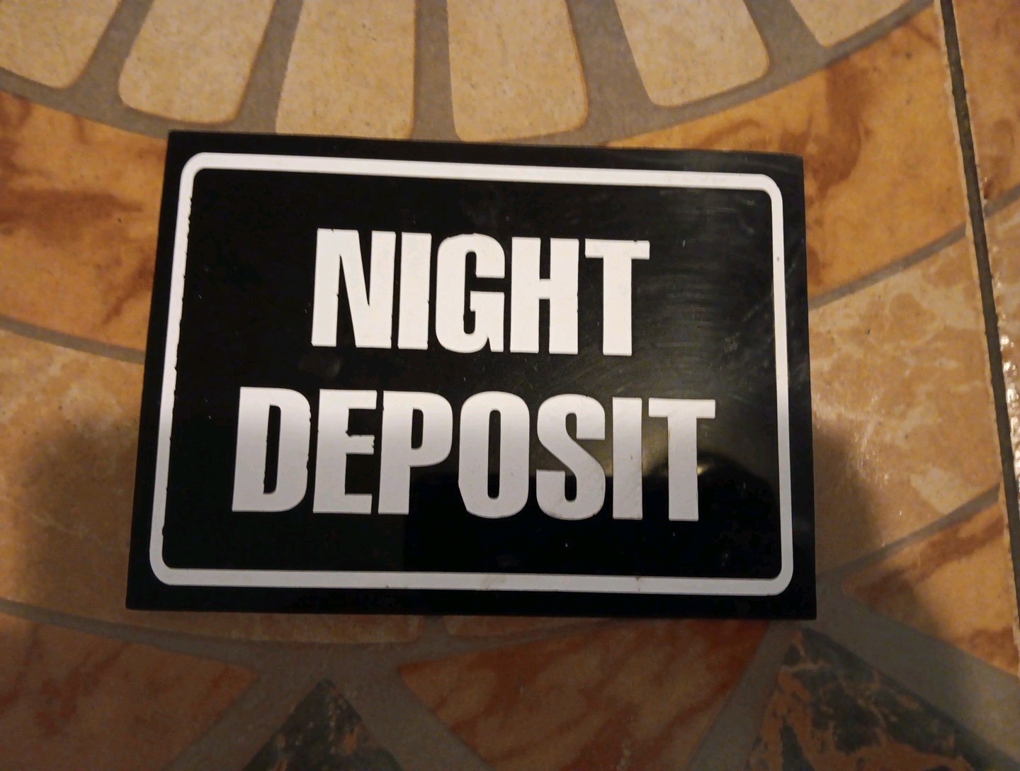 Night Deposit Sign 7x5x1/4 Inches Plastic Sign for Business
