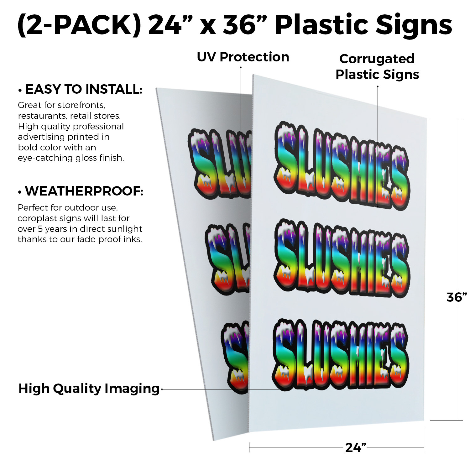 Slushies 24&Prime; x 36&Prime; 2 Pack Of Store Sign Plastic Or Decal