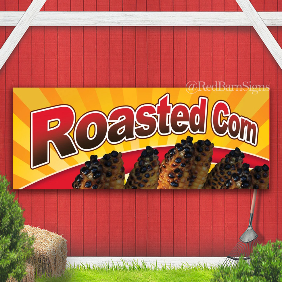Roasted Corn Charcoal Smoky Indoor Outdoor Banner Sign with grommets