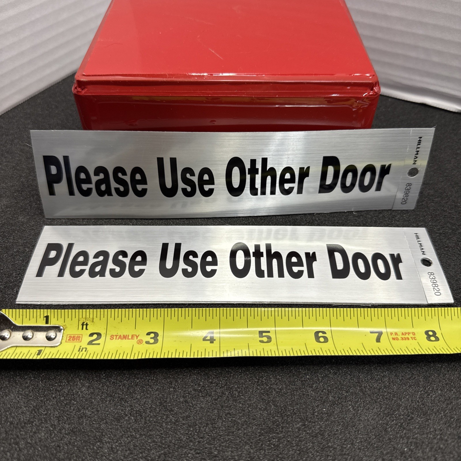 PLEASE USE OTHER DOOR DECAL 2” X 8” Hillman 839820 Brushed Aluminum Black Letter