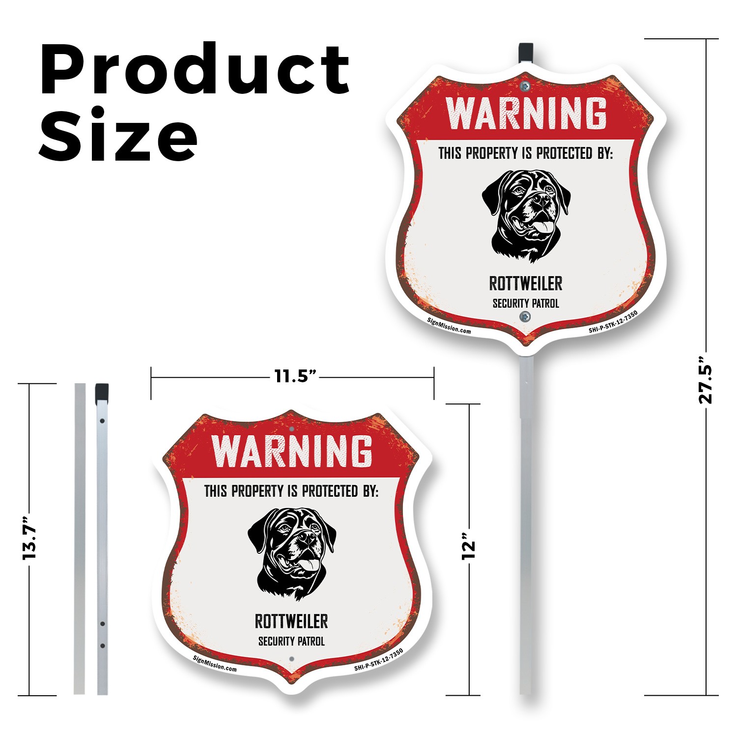 Warning Property is Protected by Rottweiler Made in the Shield Sign With Stake