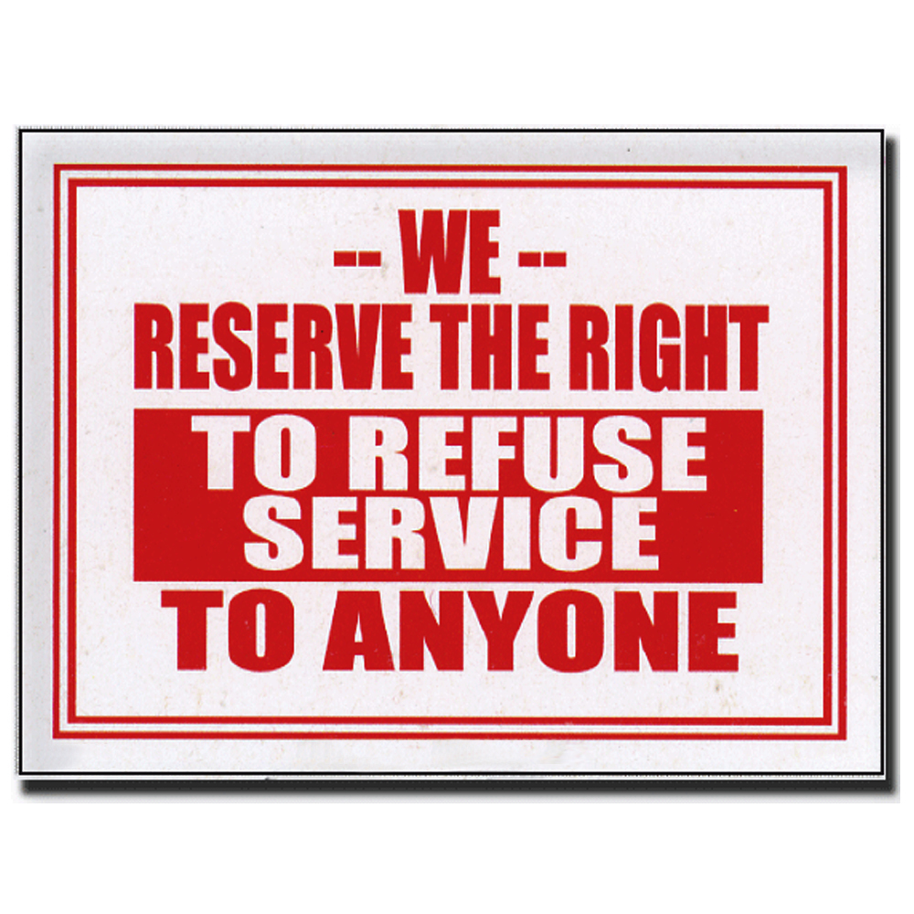 2 Pcs 9 x 12 Inch Red & White Flexible Plastic  » To Refuse Service  » Sign