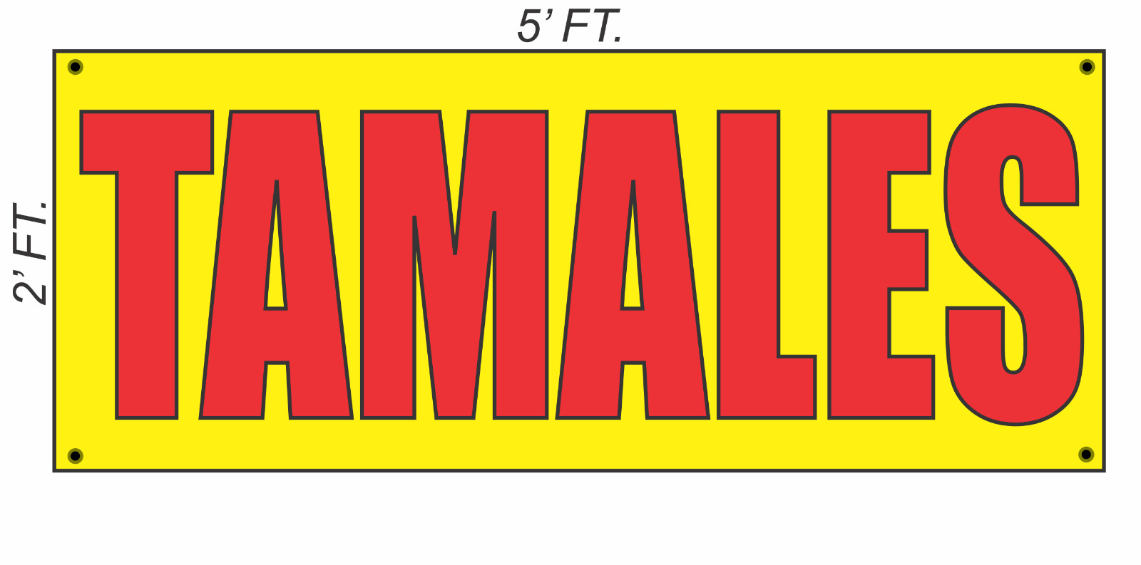 TAMALES Banner Sign Yellow with Red & Black