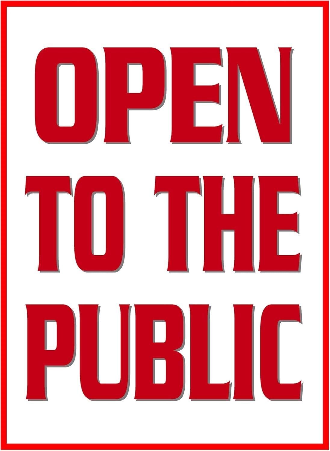 Open To The Public Retail Window Display Paper Signs | Pack of 6 | 18&Prime;w x 24&Prime;h