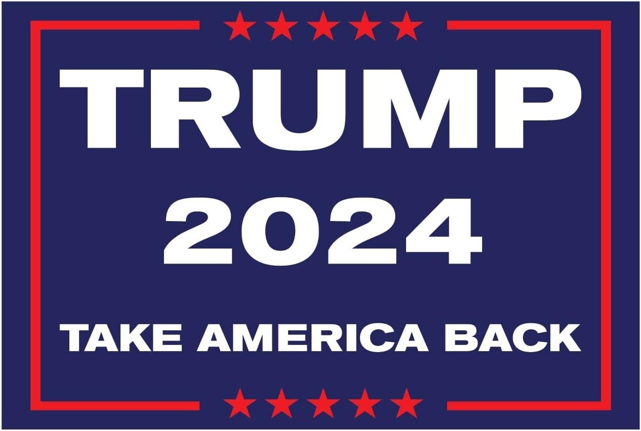 DONALD TRUMP 2024 POLITICAL CAMPAIGN YARD SIGN 18&Prime;x12&Prime; W/STAKE DOUBLE SIDED USA
