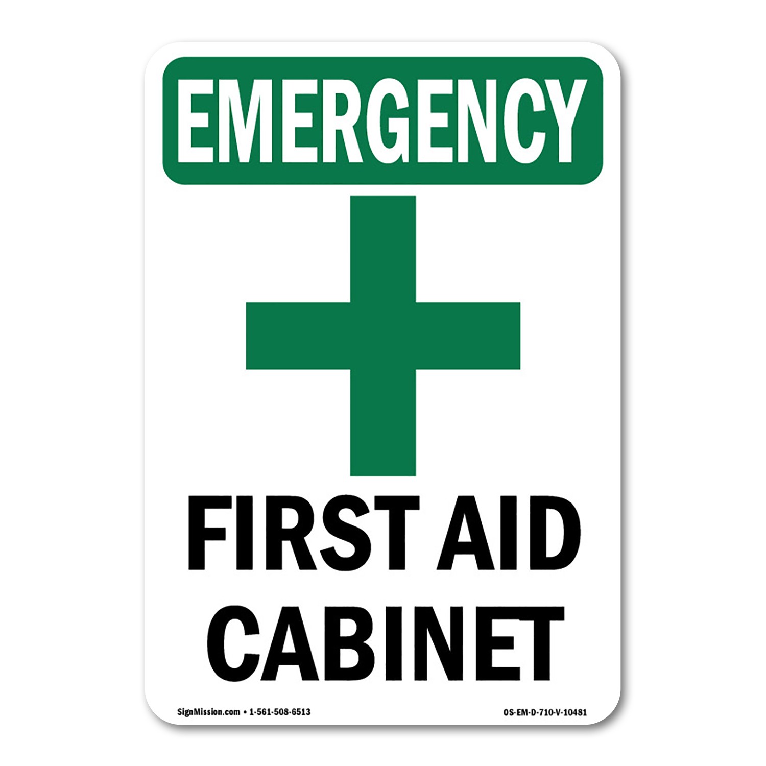 First Aid Cabinet OSHA Emergency Sign Metal Plastic Decal