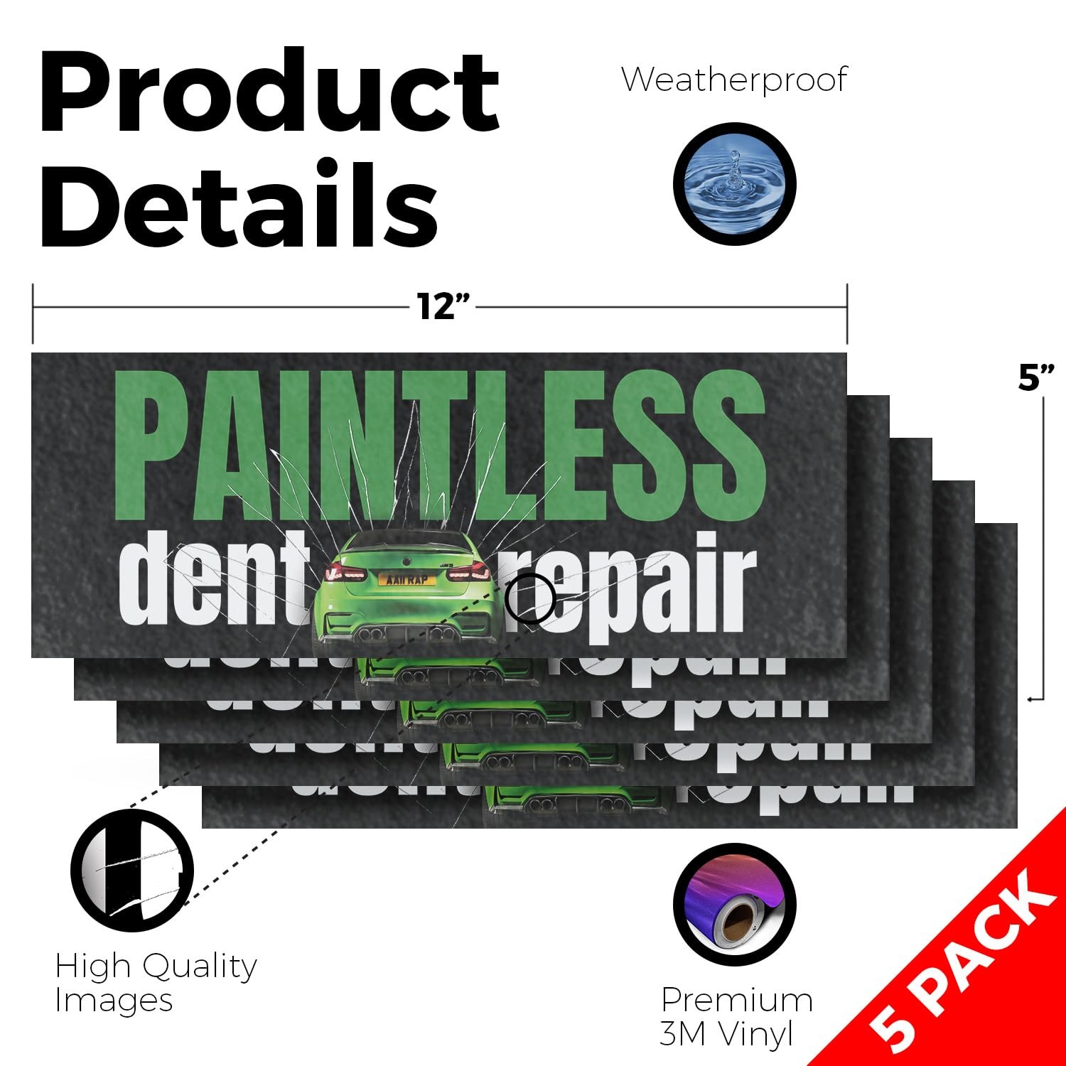Paintless Dent Repair Vinyl Decal 5 Pack of 12 Inch x 5 Inch Weatherproof Hea…