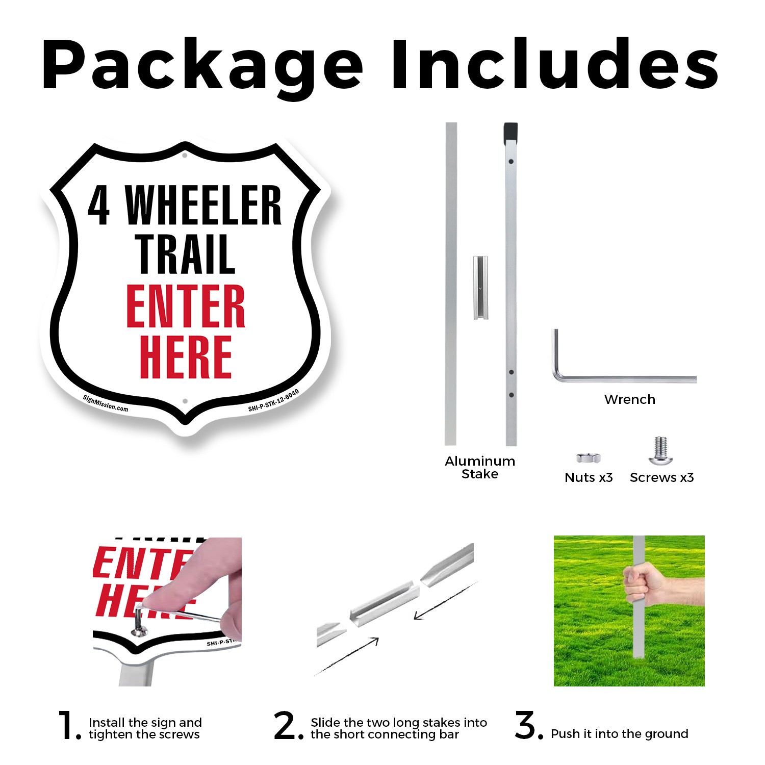 4-Wheeler Trail Enter here Shield Shaped Sign With Stake Made in the USA