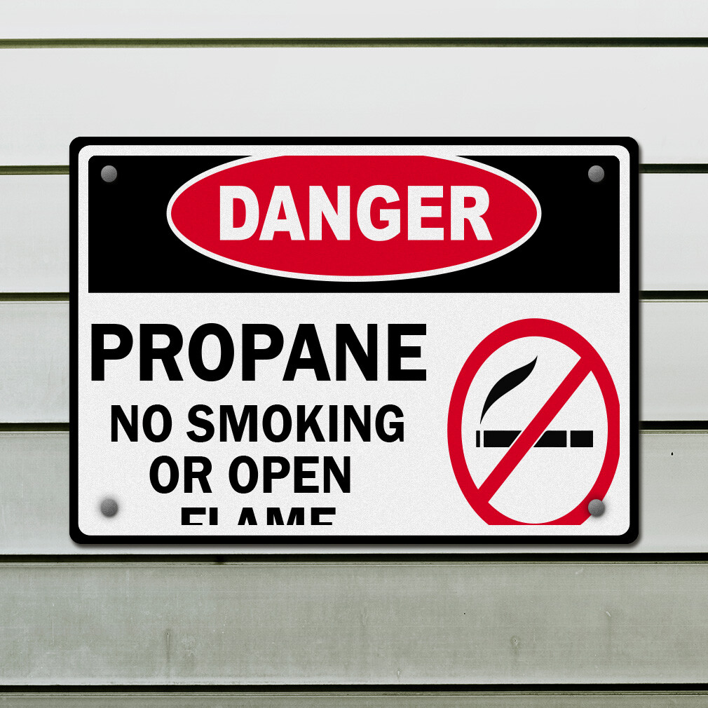 Aluminum Horizontal Metal Sign Danger Propane No Smoking Or Open Flame Flammable