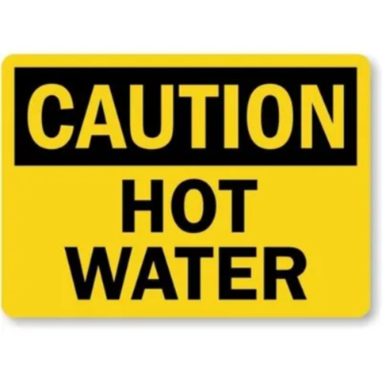 Caution Hot Water Safety Aluminum Weatherproof Sign b00635