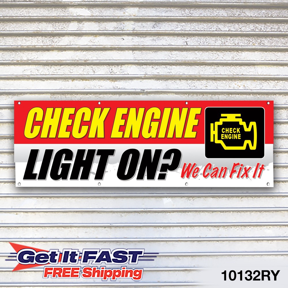Check Engine Light Banner Sign Tire Dealer Service Bay Garage
