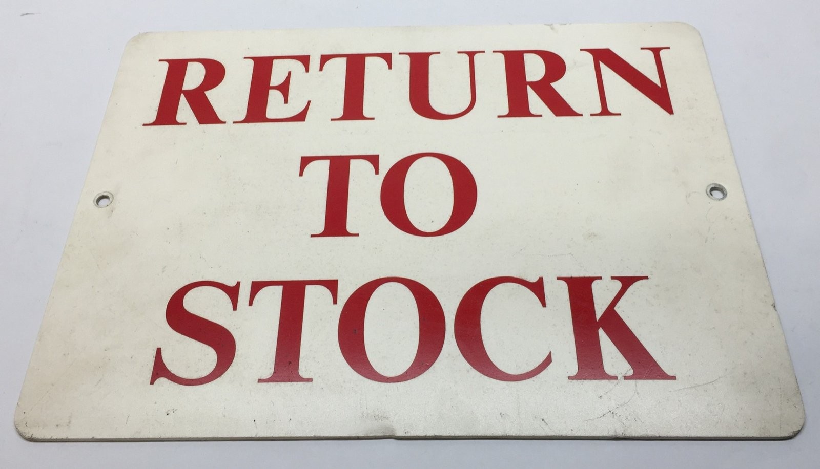 Unbranded Plastic 14&Prime; x 10&Prime; White/Red &lsquo;Return To Stock&rsquo; Signage USED
