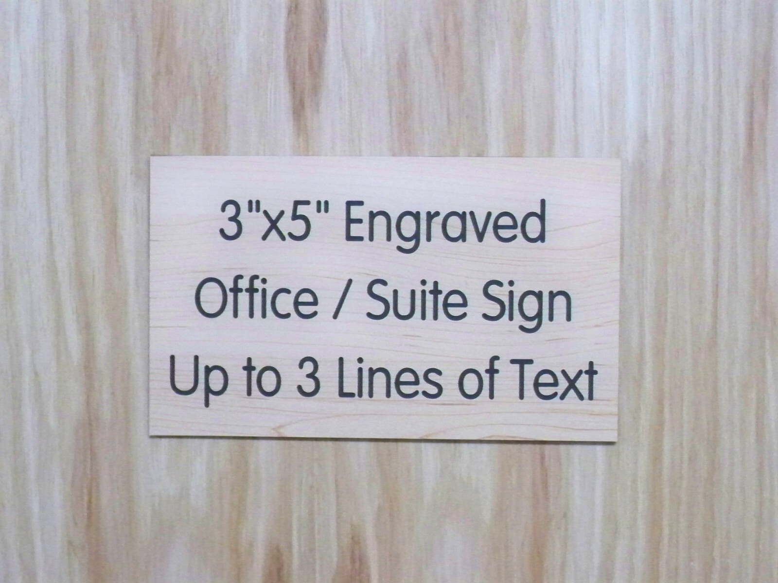 Custom Engraved 3×5 BIrch Woodgrain Plaque Sign | Add Your Wording w/ Adhesive