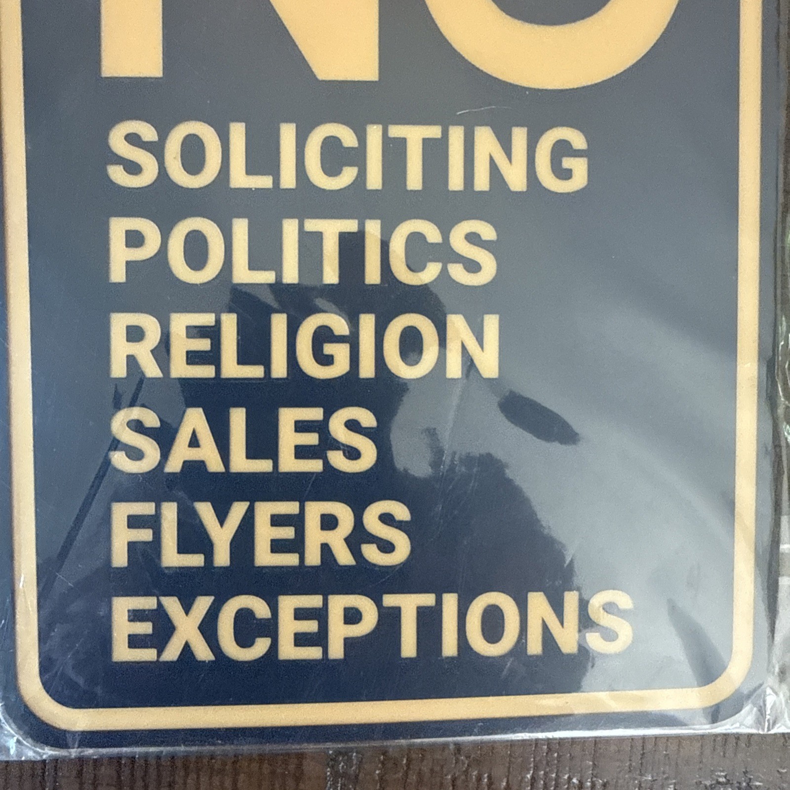 Portrait Round No Soliciting No Politics No Religion No Sales No Flyers No Excep