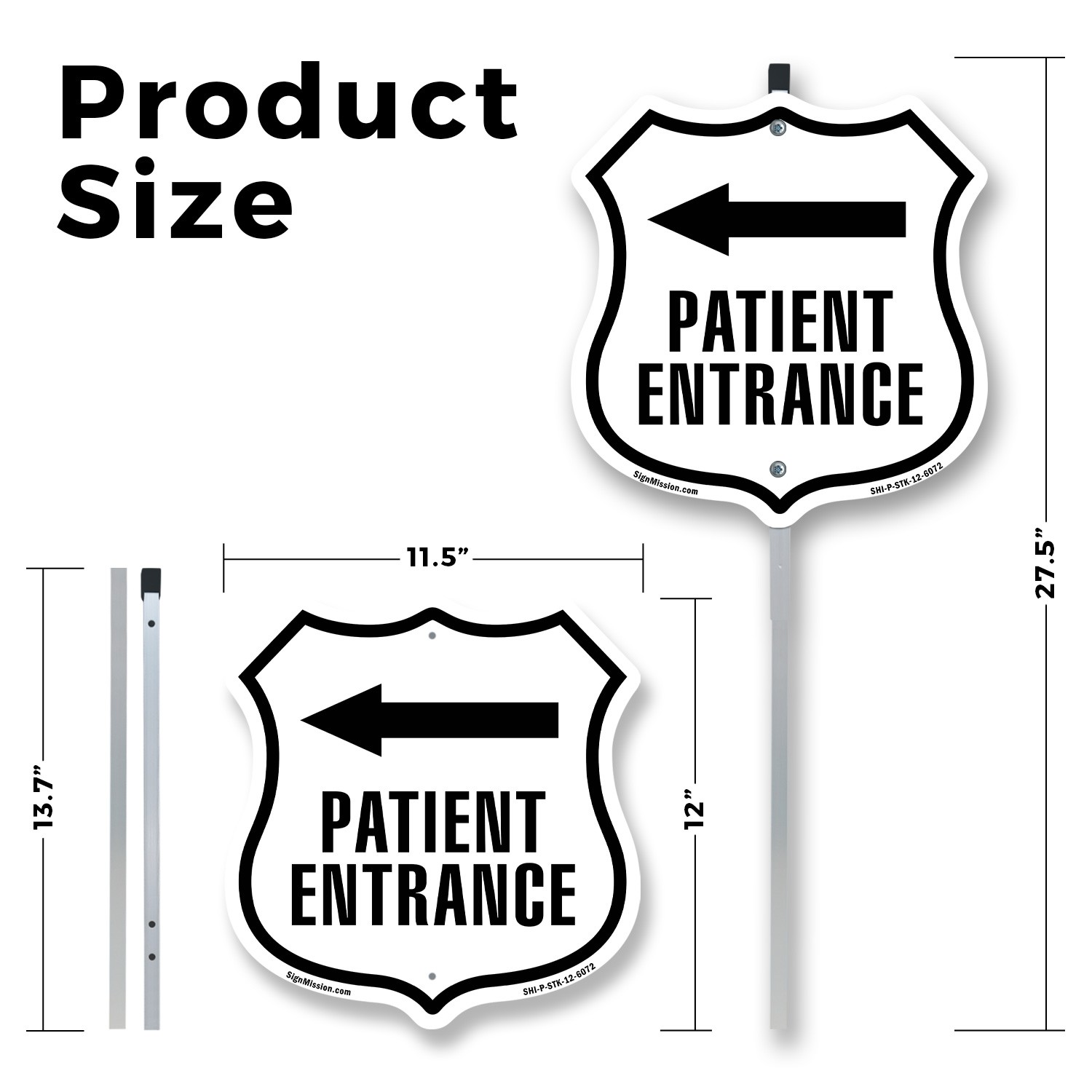 Patient Entrance Left Shield Shaped Sign With Stake Crafted in the USA