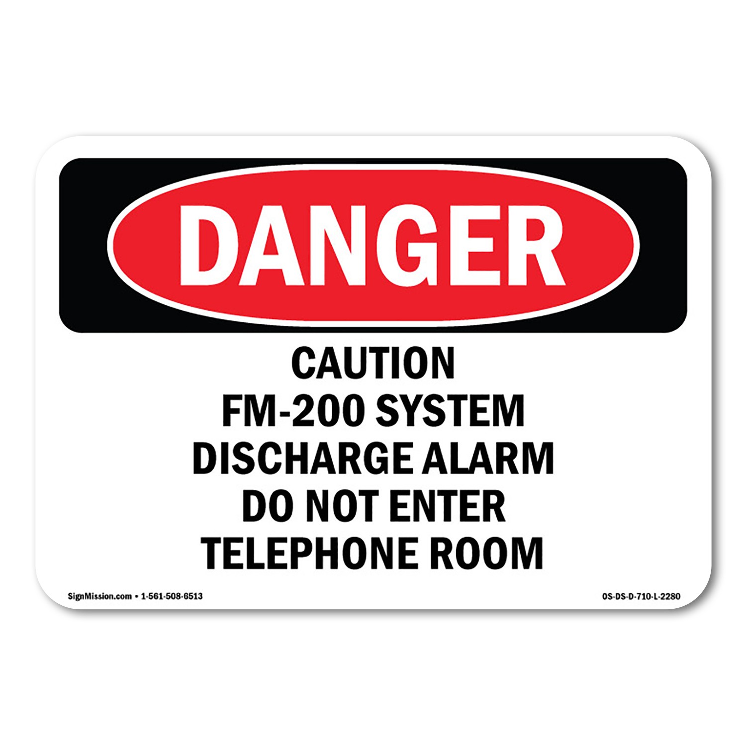 Caution FM-200 System Discharge Alarm Do ANSI Danger Sign Metal Plastic Decal