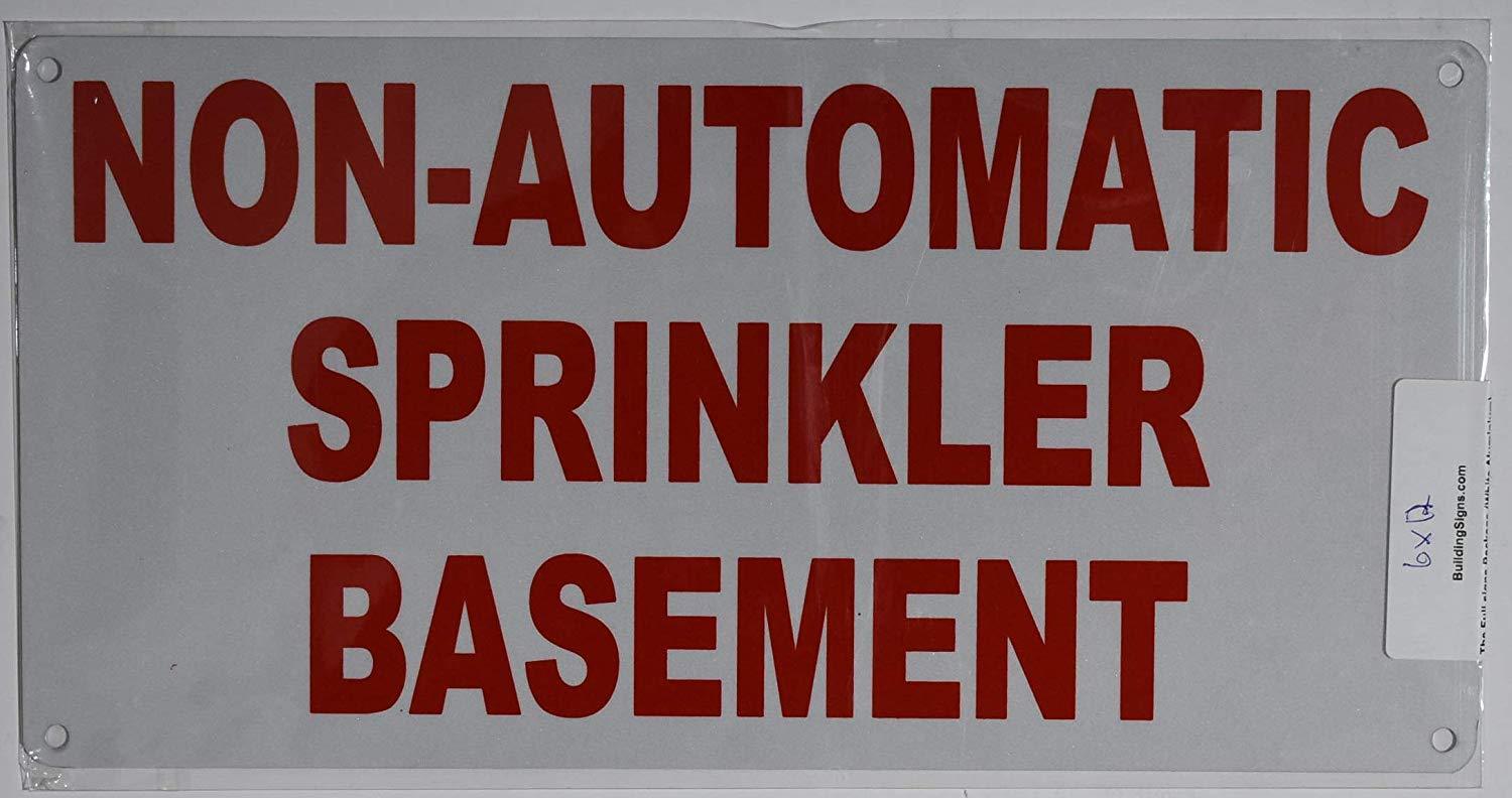 Non Automatic Sprinkler in Basement Sign (White Reflective,Alumin….REF24-1027