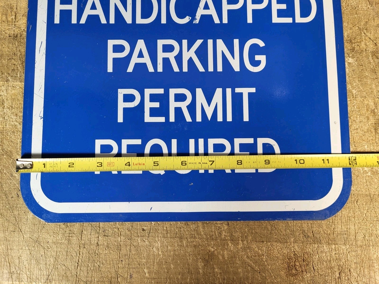 Handicapped Parking Permit Required 12&Prime;x18” Heavy Steel Sign 2 lbs 13 oz