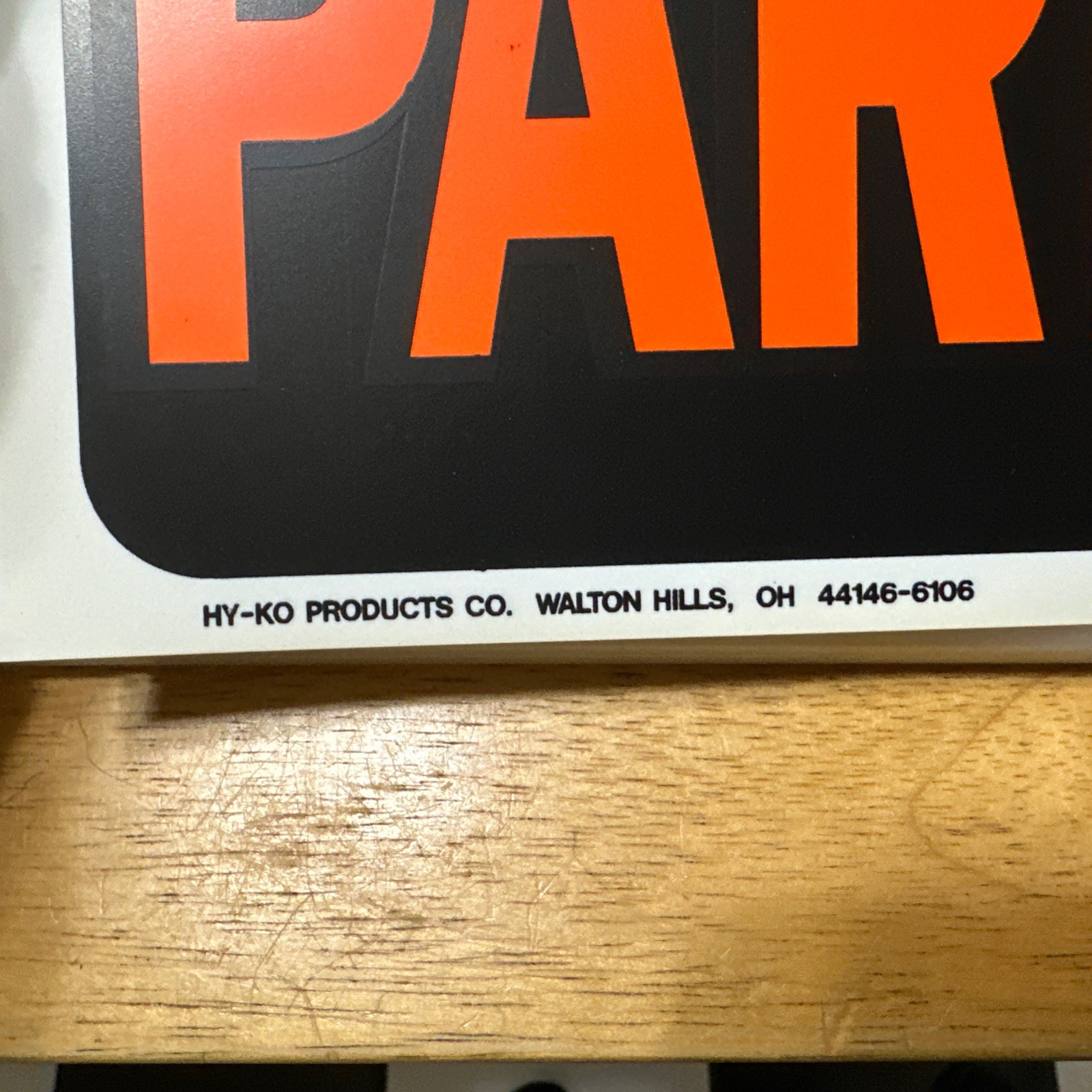 HY KO Products 3012 « No Parking » Sign 9&Prime; x 12&Prime;