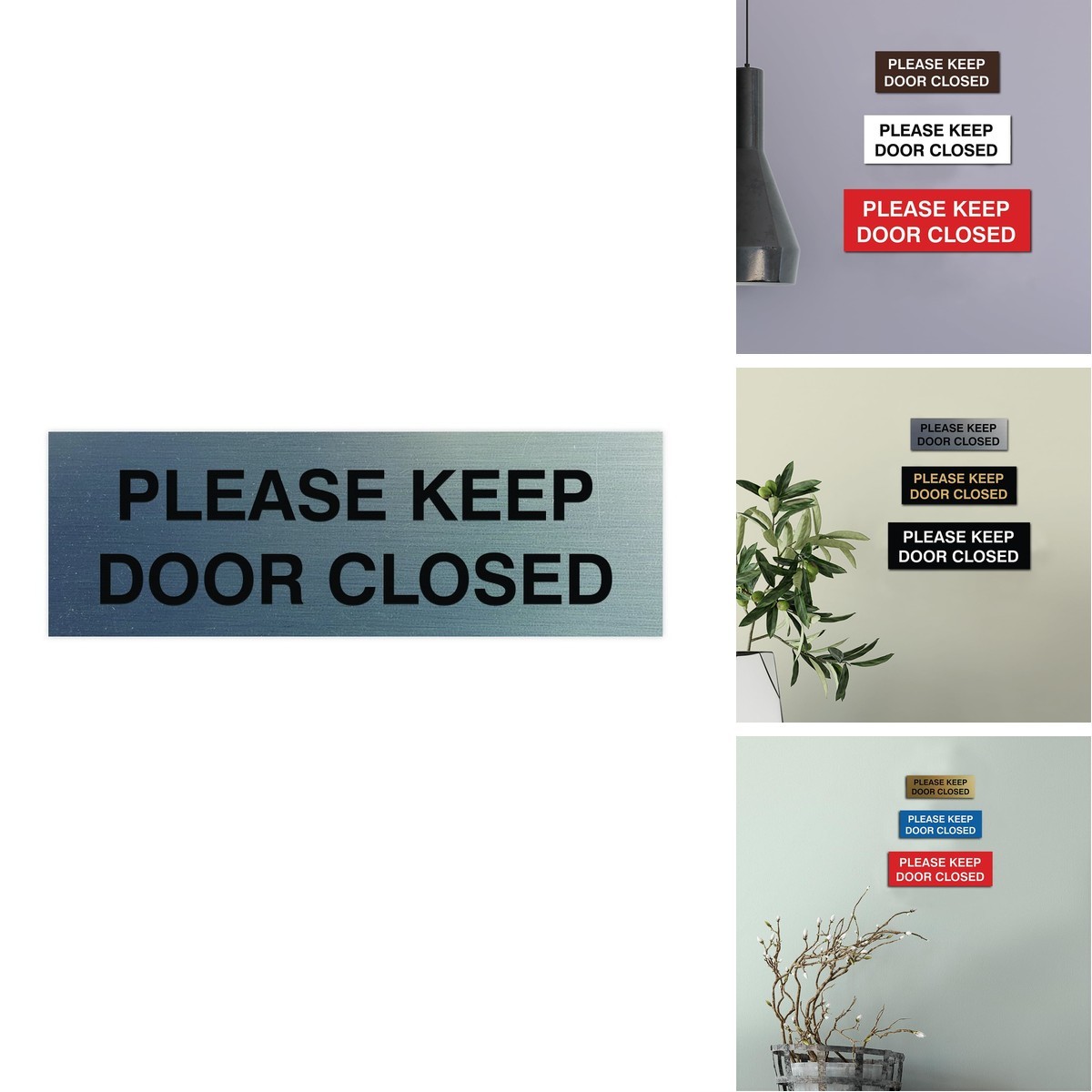 All Quality Please Keep Door Closed Door Sign – Brushed Silver Large 5 Pack