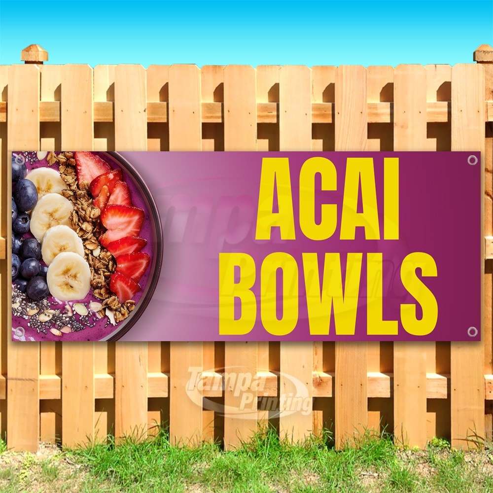 ACAI BOWLS Advertising Fresh Healthy Food Vinyl Banner Flag Sign USA SB10914
