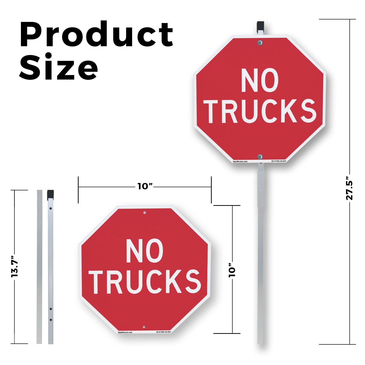 No Trucks Octagon Sign With Stake Weather Resistant UV Protected Made in the USA