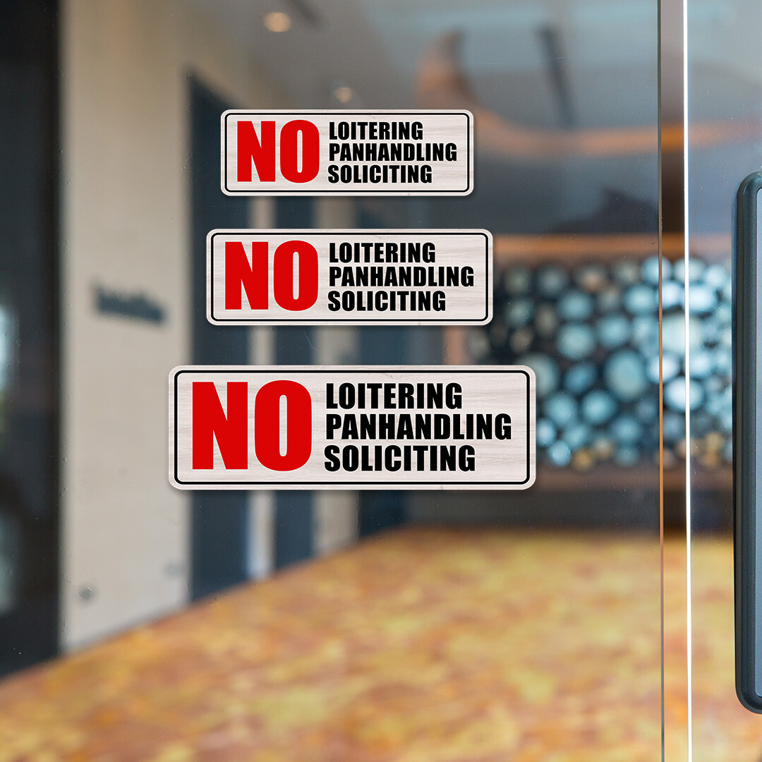 Standard Plus No Loitering No Panhandling No Soliciting Wall or Door Sign