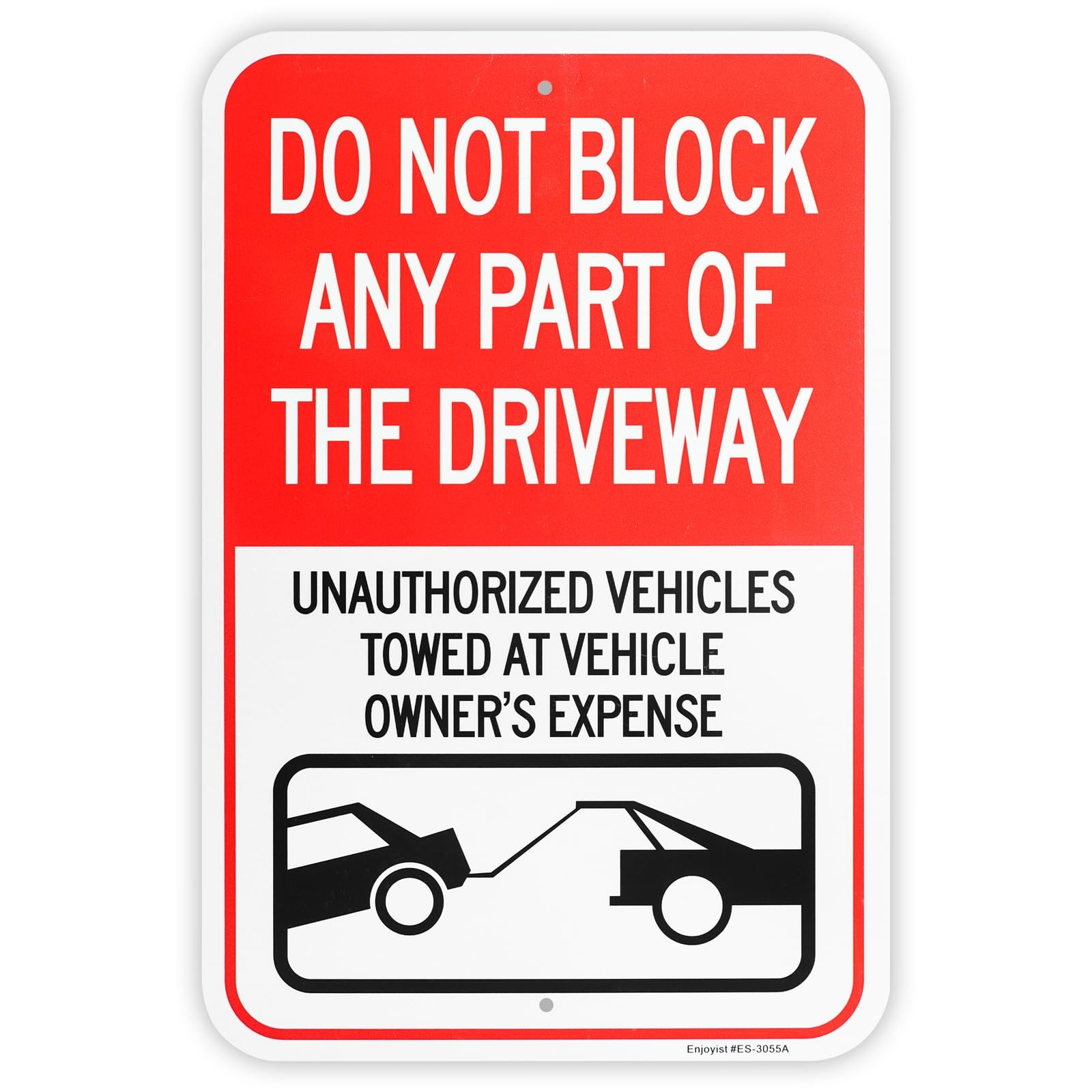 18×12 Inch Do Not Block Driveway Sign Rust Free Reflective Aluminum Towed