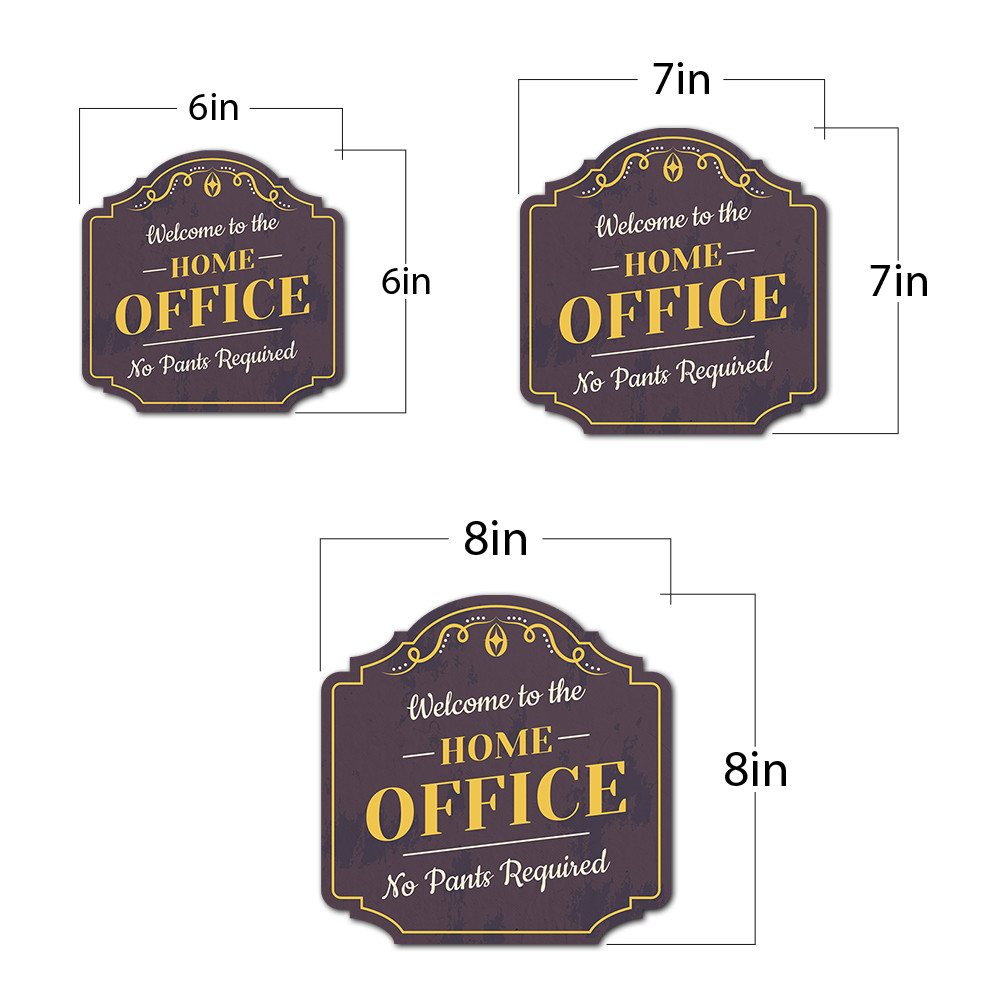Heritage Plus Welcome to the Home Office: No Pants Required Wall or Door Sign