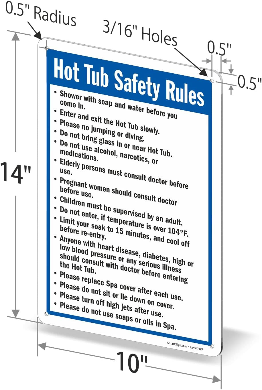 -S-4896-Pl « Hot Tub Safety Rules » Sign | 10&Prime; X 14&Prime; Plastic – Black/Blue on White