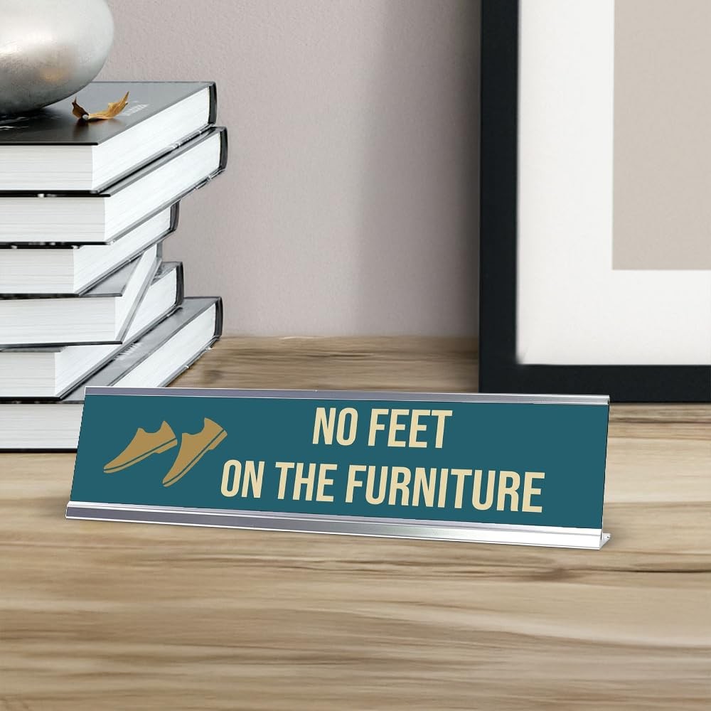 No Feet On The Furniture, Shoes Gold Frame, Desk Sign (2×8&Prime;)