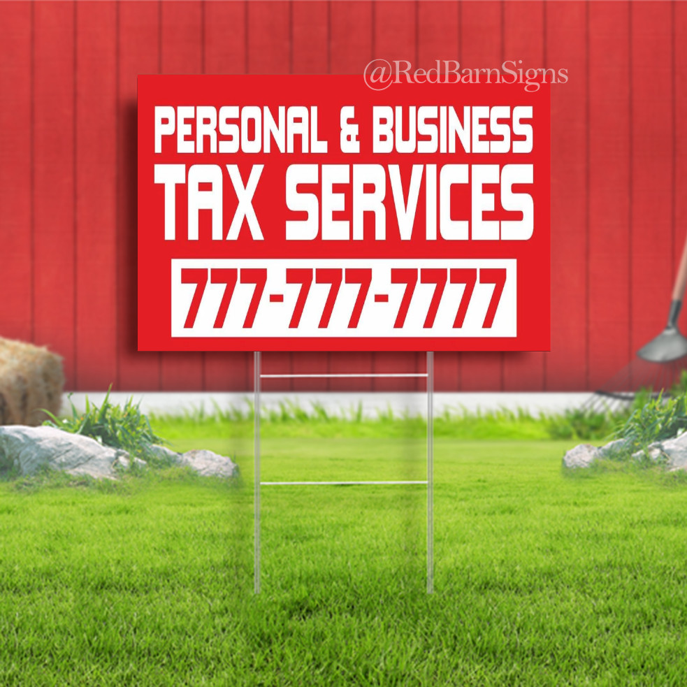 PERSONAL BUSINESS TAX SERVICES Refund Impuestos Indoor Outdoor Yard Sign