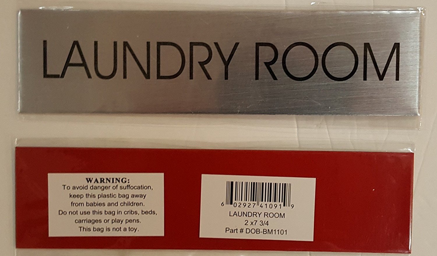 LAUNDRY ROOM SIGN (BRUSHED ALUMINUM 2 X7.75 )-REF24-1027