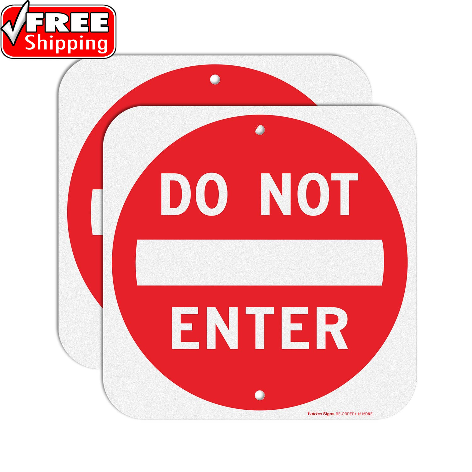 Do Not Enter Sign,12X12 Inch Square .040 Aluminum,Reflective Rust Free Metal Sig