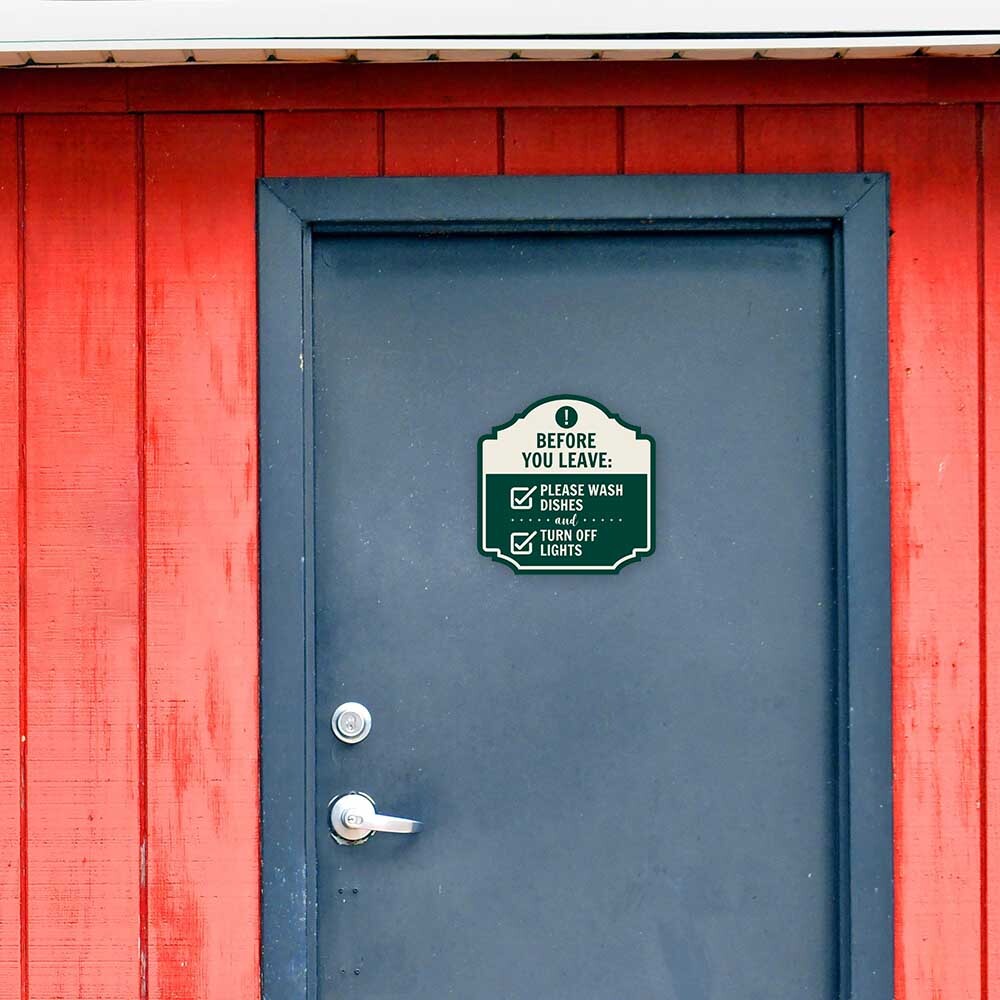 Heritage Plus Before You Leave: Please Wash Dishes And Turn Off Lights Sign
