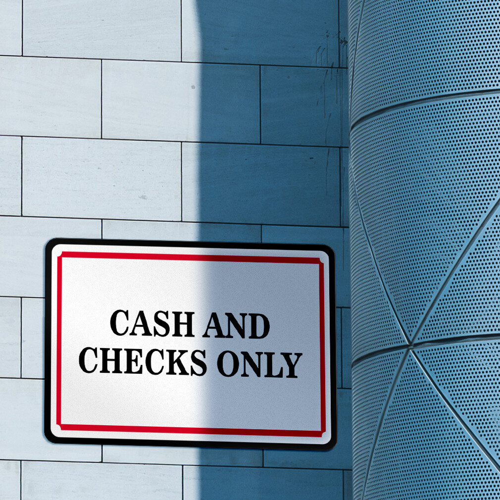 Aluminum Horizontal Metal Sign Cash and Checks Only Business Feature Department