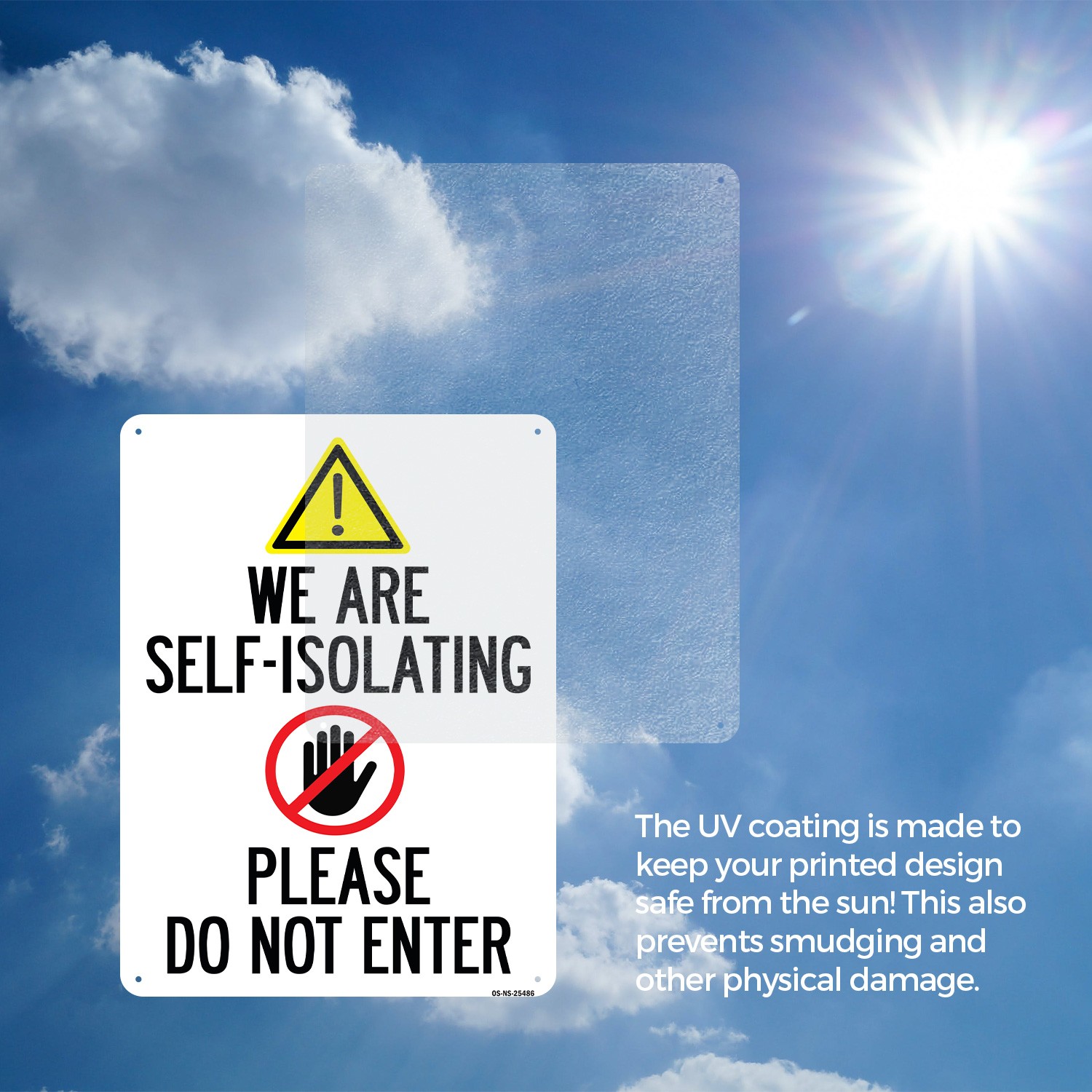 We Are Self-isolating Please Do Not Enter Public Safety Sign, Decal 5 or 10 Pack