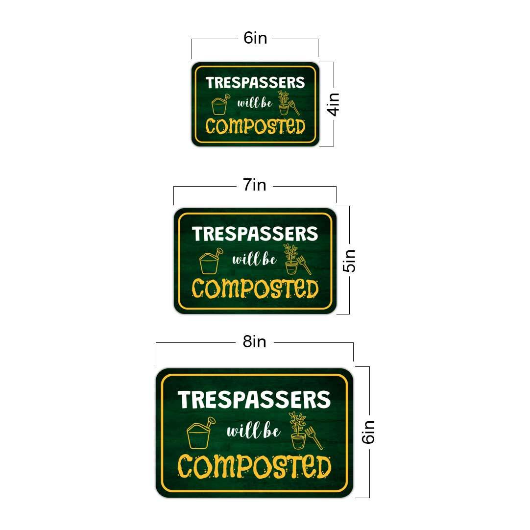 Classic Framed Plus Trespassers Will Be Composted Door or Wall Sign
