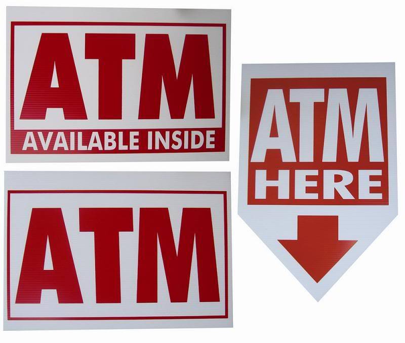 100 ATM coroplast SIGNS 16&Prime;x 24&Prime; $2.00 ea. Mix & Match