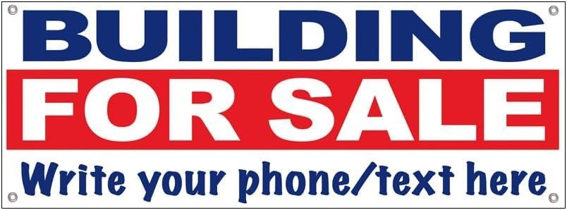 18×48 Inches BUILDING FOR SALE Vinyl Banner Sign with Grommets wrb